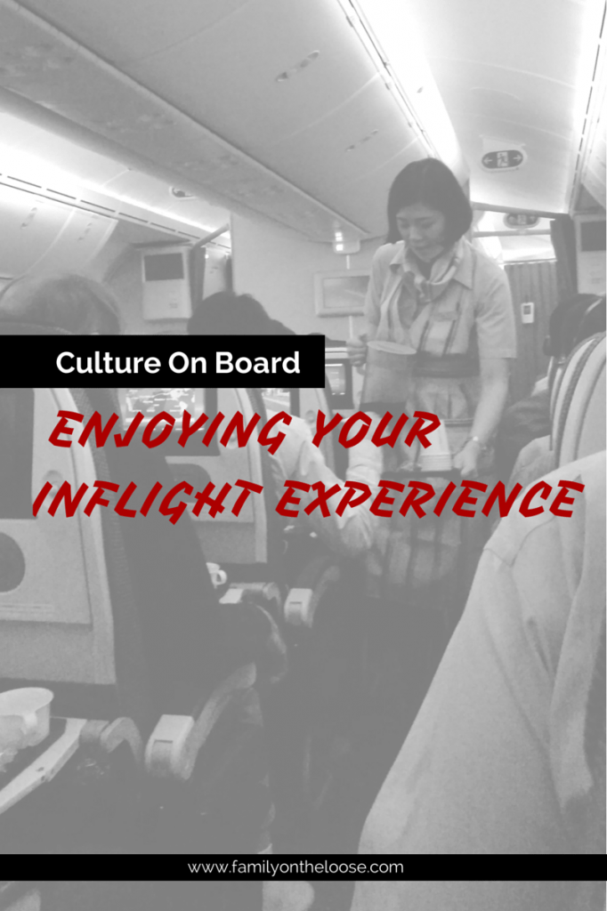 ENJOYING YOUR INFLIGHT EXPERIENCE